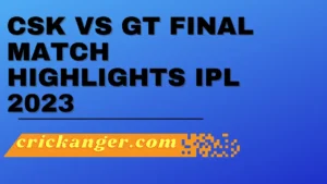 csk vs gt final match highlights